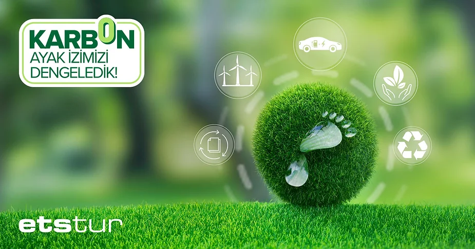 Etstur, 2023 yılında da karbon ayak izini dengeledi!