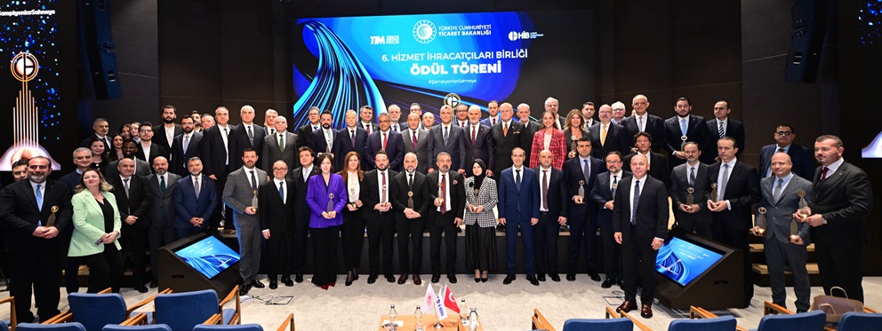 Hizmet ihracatının şampiyonları belli oldu