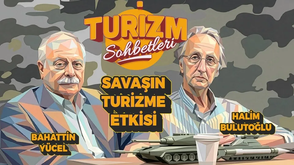 Bahattin Yücel: “Jeopolitik gerilim turizmde algıyı ve maliyetleri yeniden şekillendiriyor”