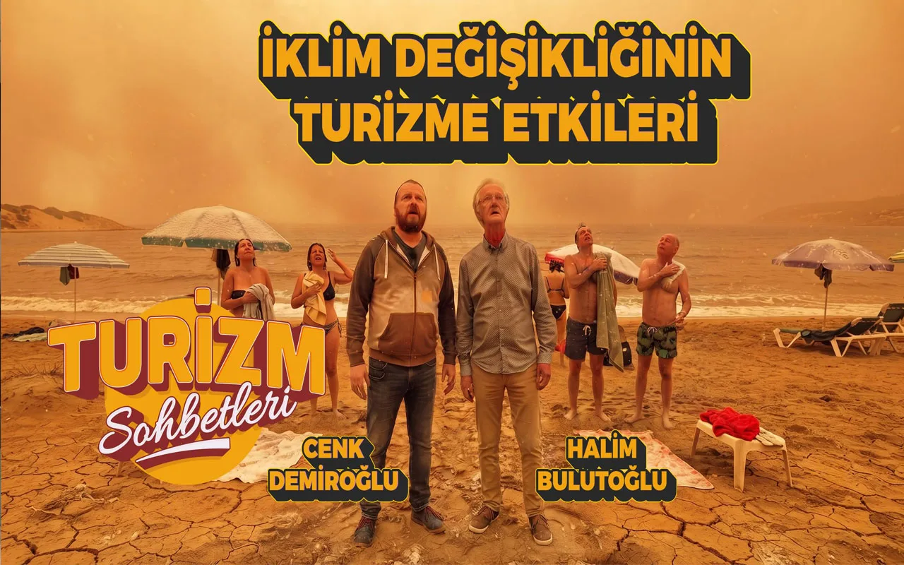 Cenk Demiroğlu: “İklim değişikliği Türkiye turizmini de dönüştürüyor: Destinasyon yönetimi bunun için de gerekli”