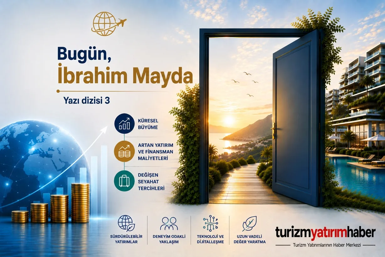 TURİZM YATIRIMLARINDA YENİ DÖNEM 3