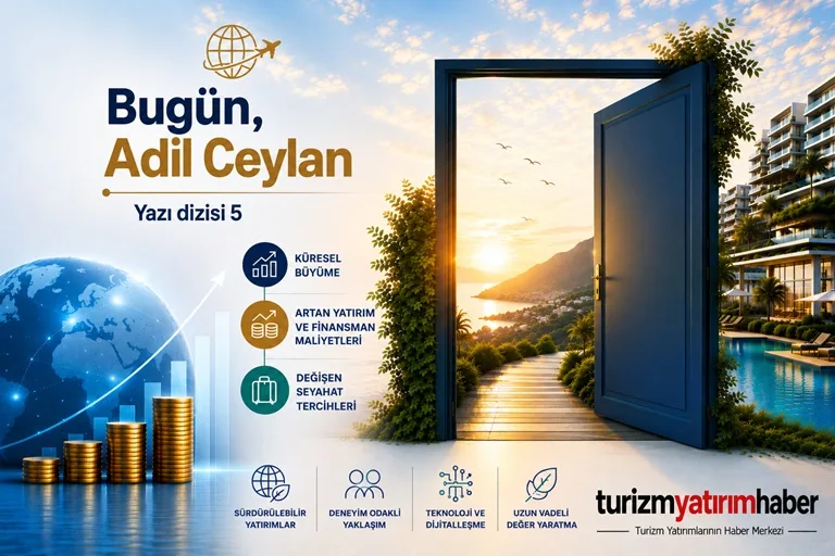 TURİZM YATIRIMLARINDA YENİ DÖNEM 5
