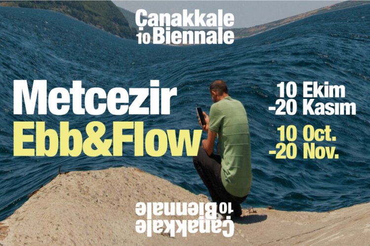 10. ÇANAKKALE BİENALİ "METCEZİR" TEMASIYLA SANATSEVERLERE BULUŞUYOR
