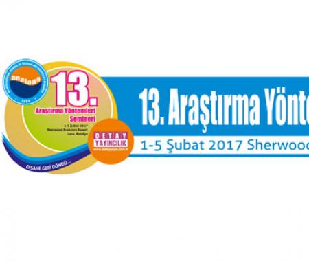 13'üncü Araştırma Yöntemleri Semineri Antalya’da yapılacak