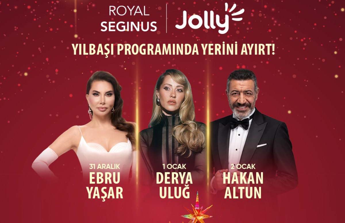 Jolly imzasıyla hazırlanan konserlerle Royal Seginus’ta 3 gece kutlama