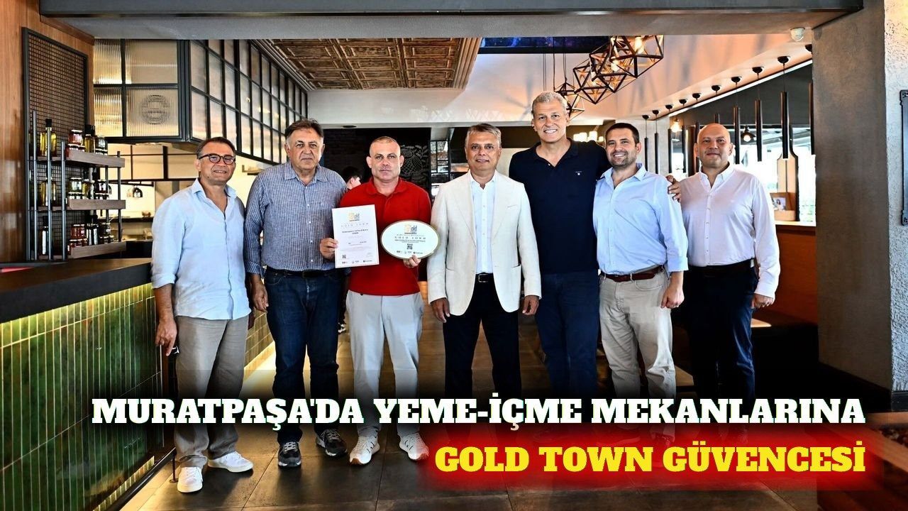 Muratpaşa'dan turizmde Gold Town sertifikası hamlesi