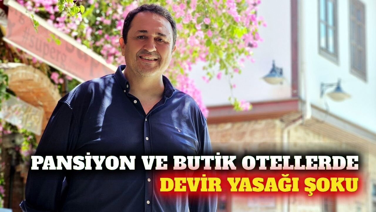 Basit konaklama tesislerinde devir yasağına ANTOB tepkisi