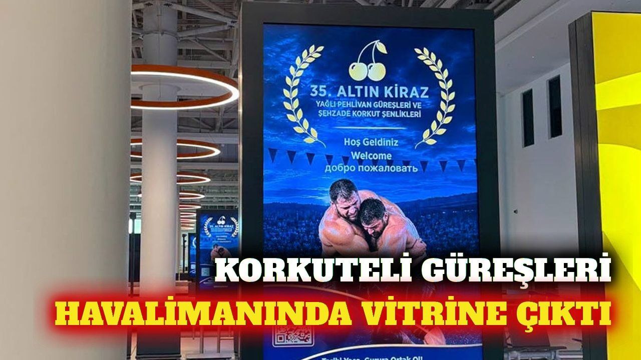 Korkuteli güreşleri Antalya Havalimanı'nda tanıtılıyor