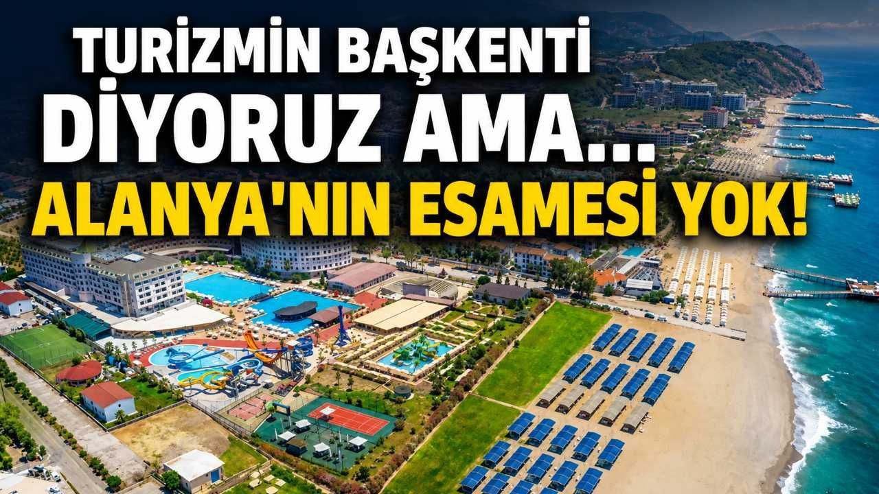 Turizmin başkenti diyoruz ama... Alanya'nın esamesi yok!