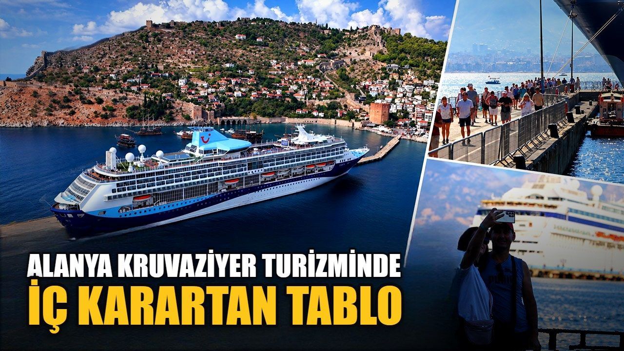 Alanya kruvaziyer turizminde iç karartan tablo