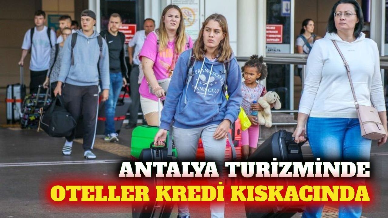 Turizmde finansal baskı: Antalya Türkiye üçüncüsü oldu