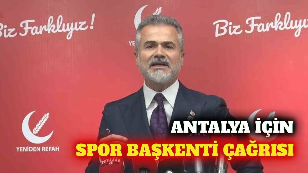 YRP'li Kılıç'tan Antalya için spor başkenti vurgusu