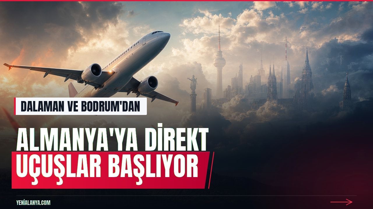 AJet Dalaman ve Bodrum'dan Almanya seferlerine başlıyor