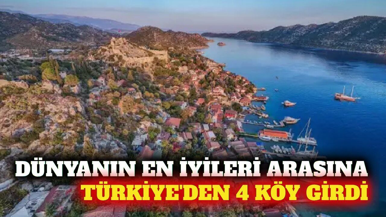 Türkiye'nin 4 köyü dünyanın en iyileri arasına girdi