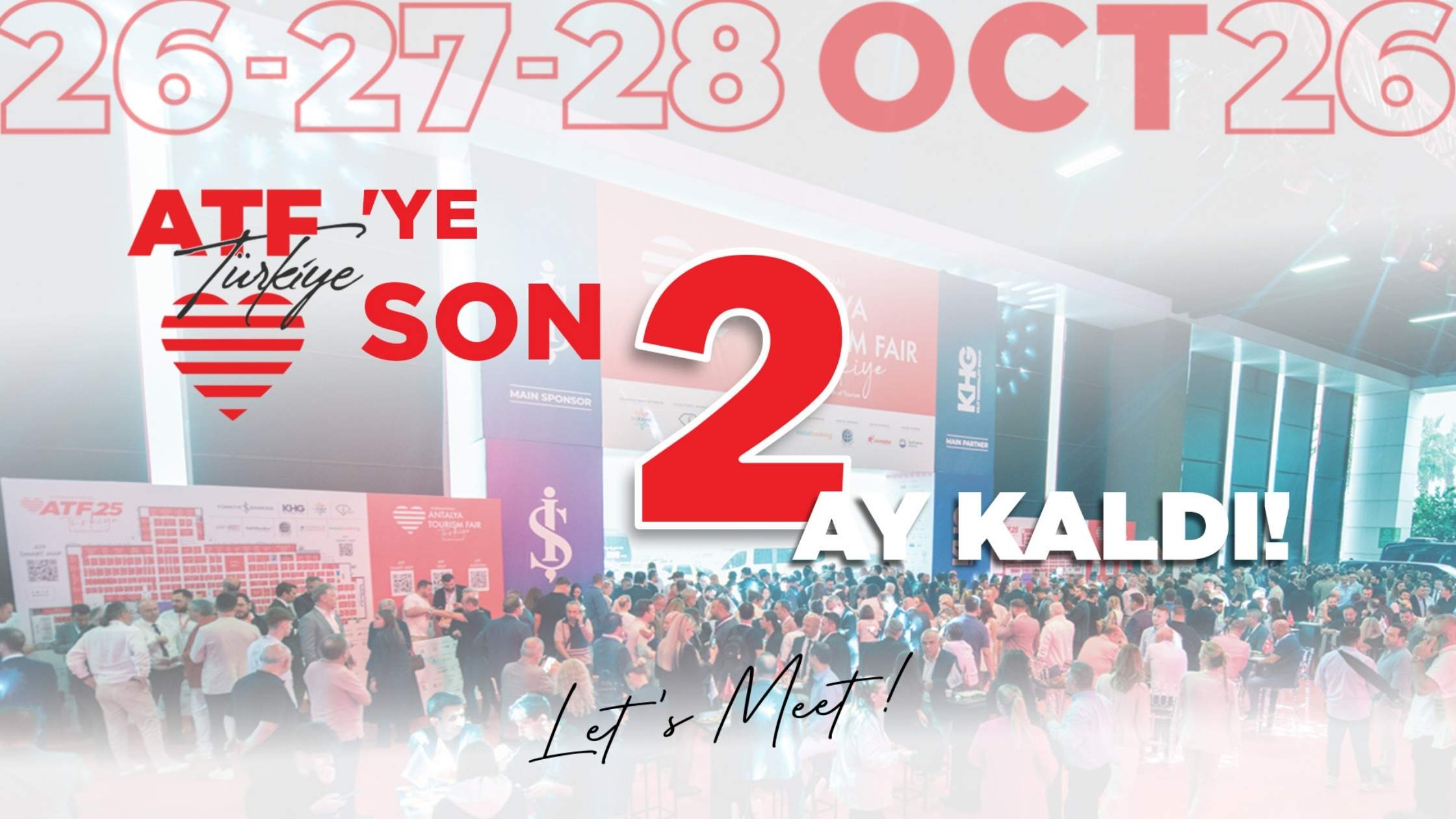 TURİZMİN KALBİ ATF TÜRKİYE’YE 2 AY KALDI